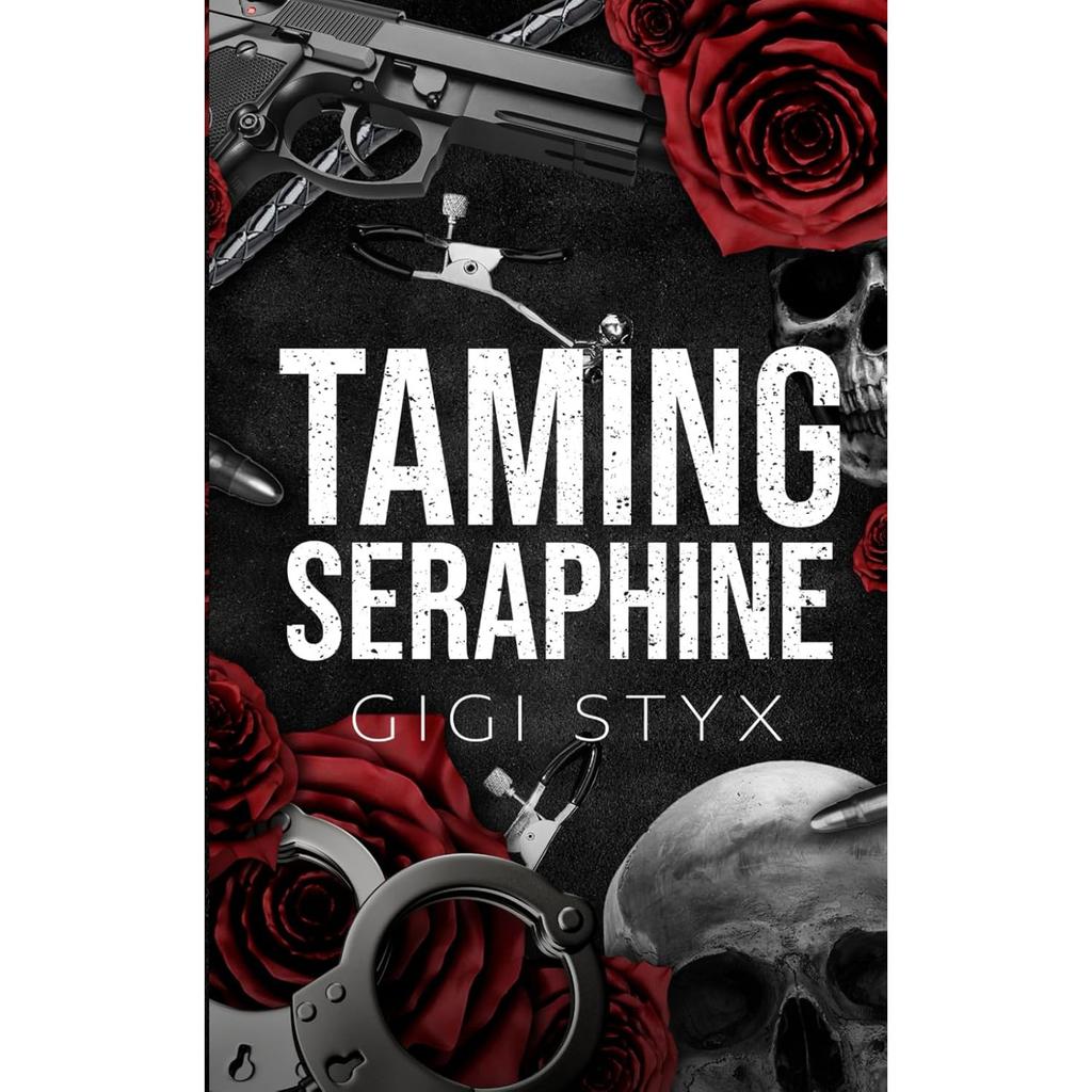 Taming Seraphine Paperback UKN2491
