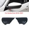 LHD For Honda Civic 2016 2017 2018 Exterior Rearview Wing Door Side Mirror Base Bottom Lower Cover Lid Cap Shell