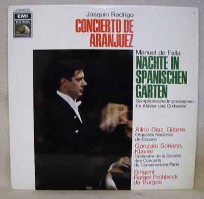 LP Record JOAQUÍN RODRIGO , MANUEL DE FALLA , - Concierto De Aranjuez / Nächte In S 1C06300731 EMI Electrola Germany Classical Used