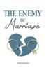 Libro The Enemy of Marriage