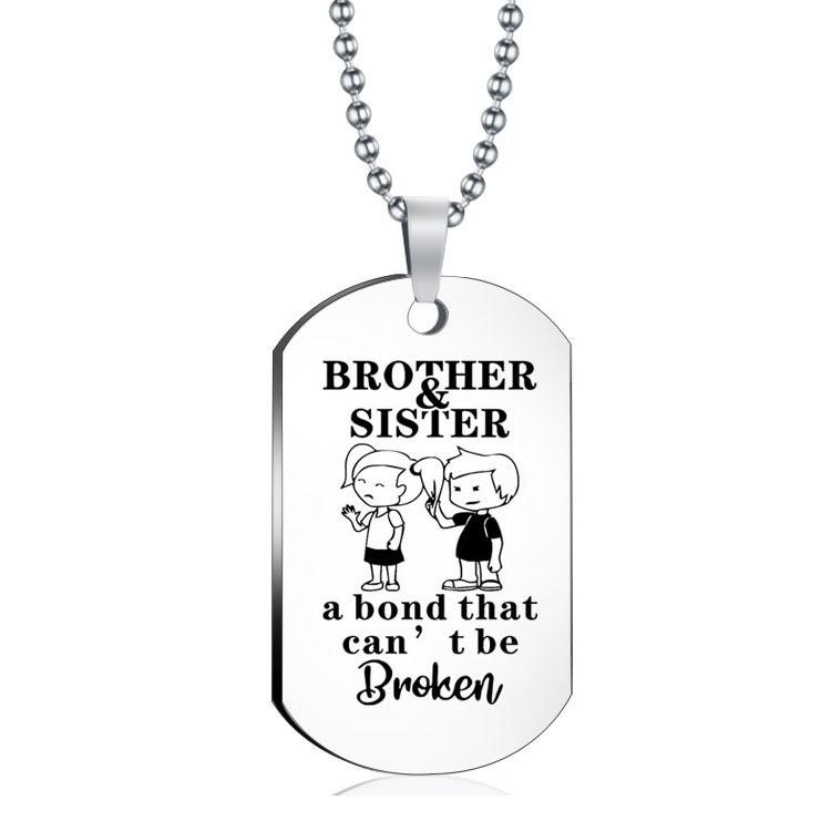 Funny Titanium Steel Dog Tag for Brothers and Sisters - Perfect Birthday Gift