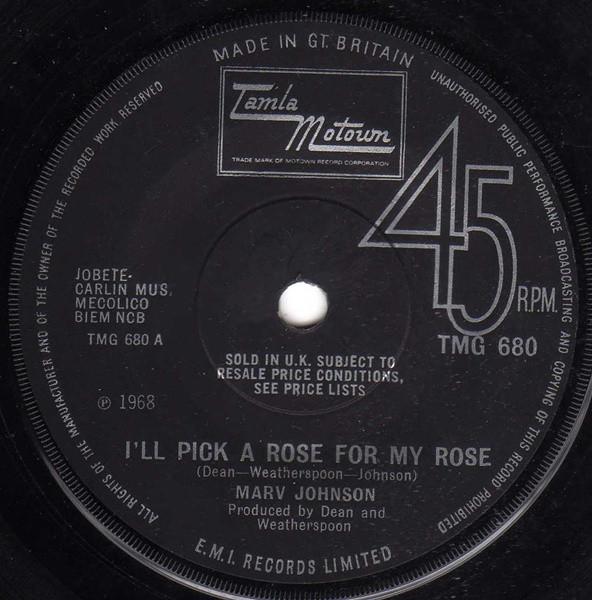 

7inch Record MARV JOHNSON - I ll Pick A Rose For My Rose TMG680 Tamla Motown 1968 UK Soul/Funk Used
