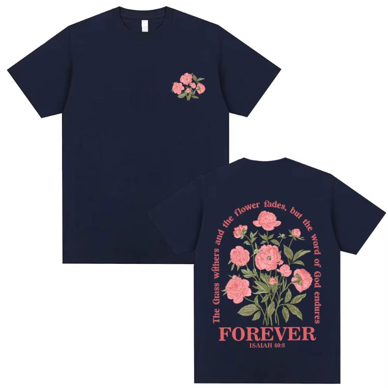 

The Grass Withers and The Flower Fades,but The Word of God Endures Forever Tshirt Christian Jesus T-shirt Male Casual T Shirt... 5XL різнокольоровий