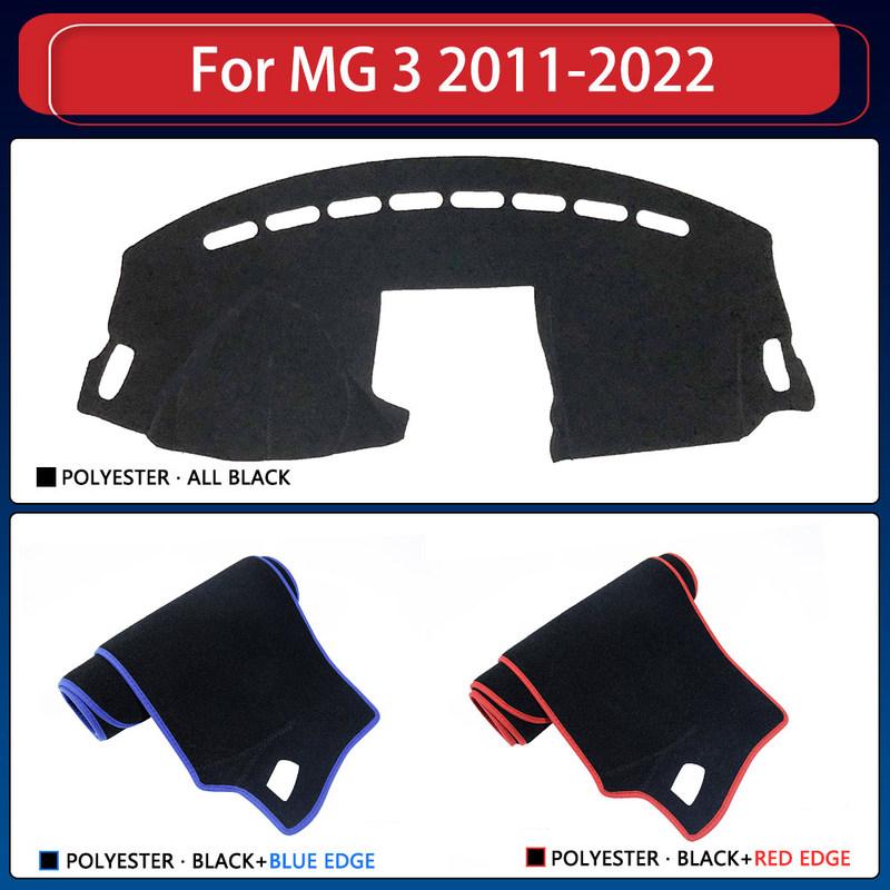 For MG 3 MG3 2011~ Right and Left Hand Drive Car Dashboard Covers Mat Shade Cushion Pad Carpets Accessories 2017 2018