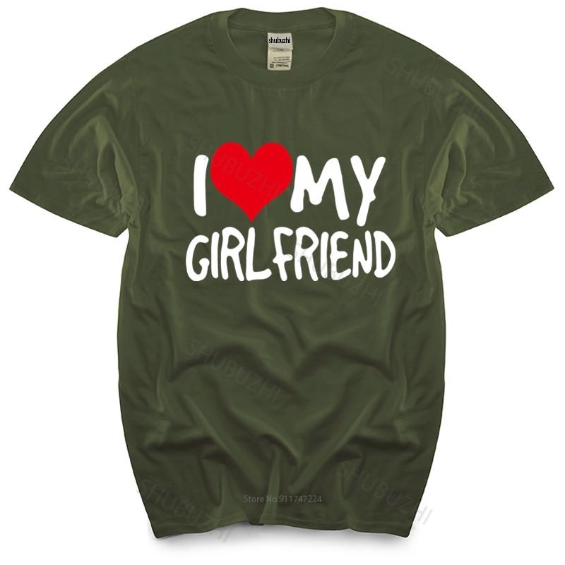 Cotton Tshirt I Love My Girlfriend MENS TSHIRT Birthday Fashion Gift Boyfriend Partner Fashion Brand Teeshirt Homme Tops