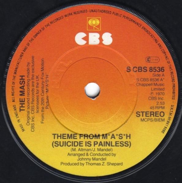 7inch Record MASH - Theme From M*A*S*H (Suicide Is Pain SCBS8536 CBS 1980 UK Rock Used