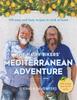 The The Hairy Bikers' Mediterranean Adventure (TV Tie-in) : 150 Easy and Tasty Recipes To Cook At Home Book