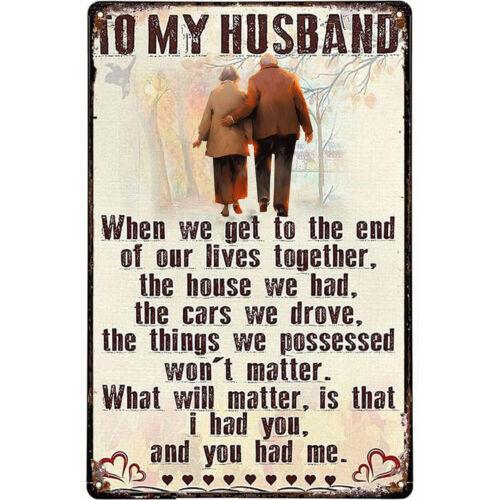 Fathers Day Sign When We Get To The End Of Our Lives Together Metal Tin SignAluminumtin sign 20x30cm（7.8x11.8inch）
