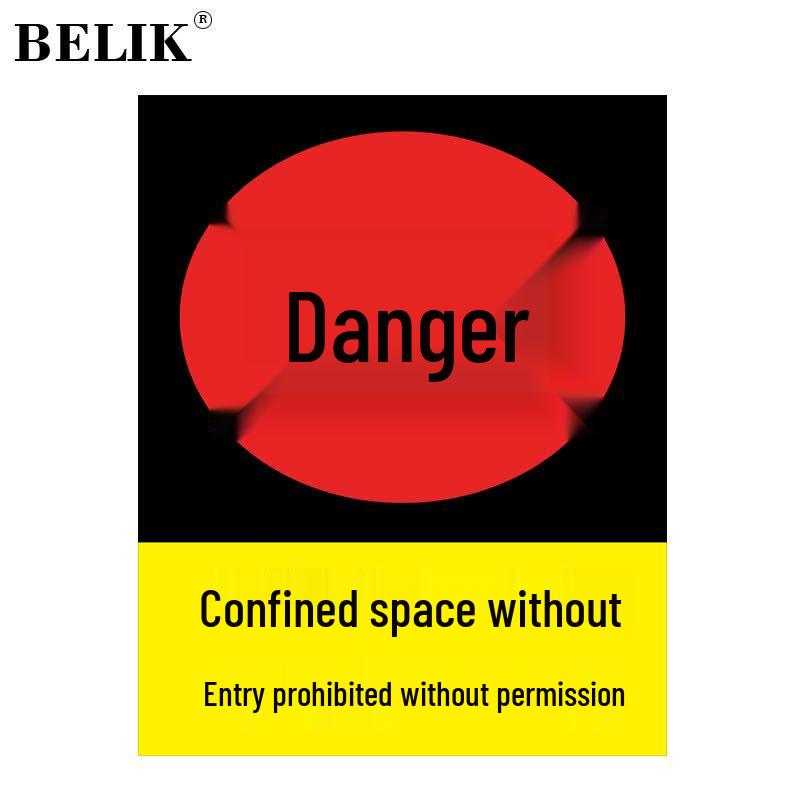 BELIK Confined Space Safety Warning Sign 30*40CM