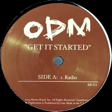

12inch Record ODM - Get It Started BR01 Brown Royal Rec 2004 US Rap & Hip-Hop/R&B Used