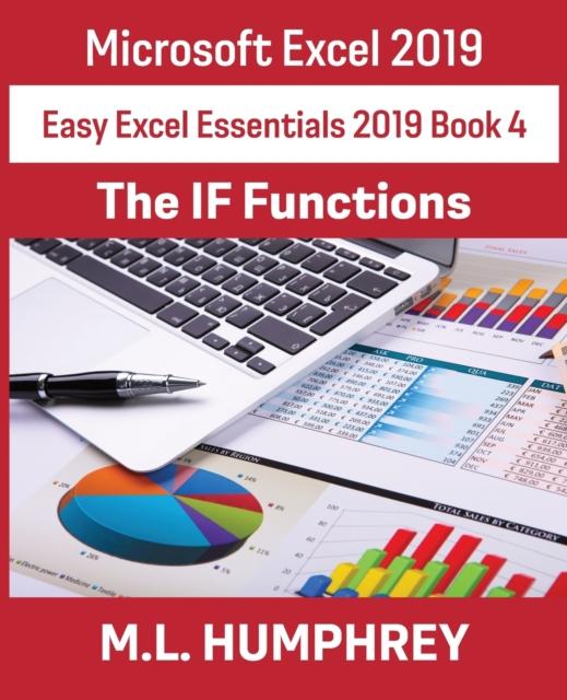 Kniha Excel 2019 The IF Functions : 4