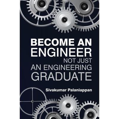 Become an Engineer Not Just an Engineering Graduate