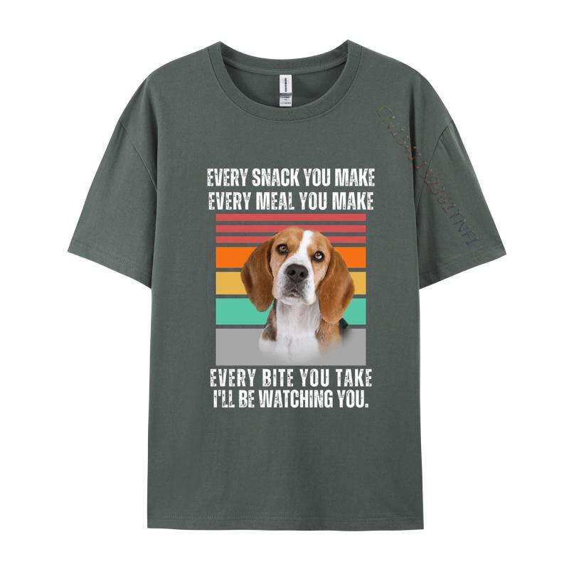 Beagle Every Snack You Make Every Meal You Make T Shirt Graphic TShirts Men Tee Shirt Unique Tshirts Oversized