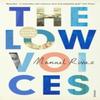 The Low Voices by Manuel Rivas Paperback Book 9780099597438