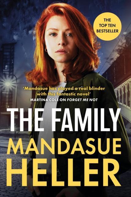 The Family by Mandasue Heller Hardback Book 9781398713376