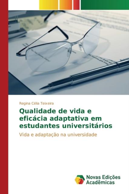 كتاب Qualidade De Vida E Eficacia Adaptativa Em Estudantes Universitarios