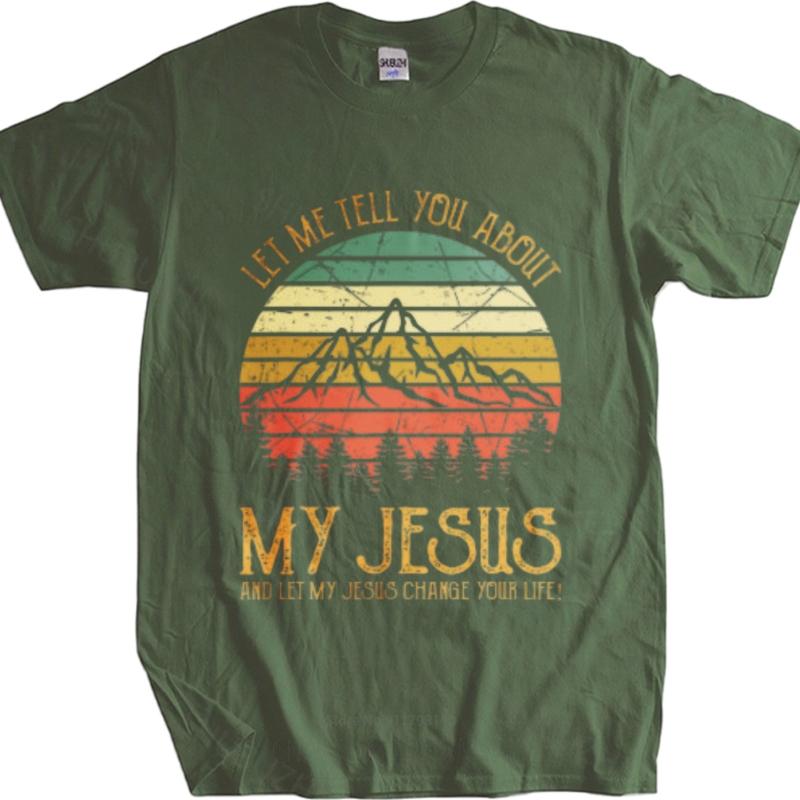 Solid Color Teeshirt Boys Oneck Tshirt Streetwear Let Me Tell You About My Jesus Retro For Unisex Teeshirt Quick Dry Shirt
