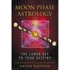 Moon Phase Astrology: The Lunar Key To Your Destiny