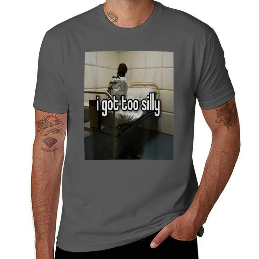 I Got Too Silly Tshirt Big And Tall Short Sleeve Tee Tshirt