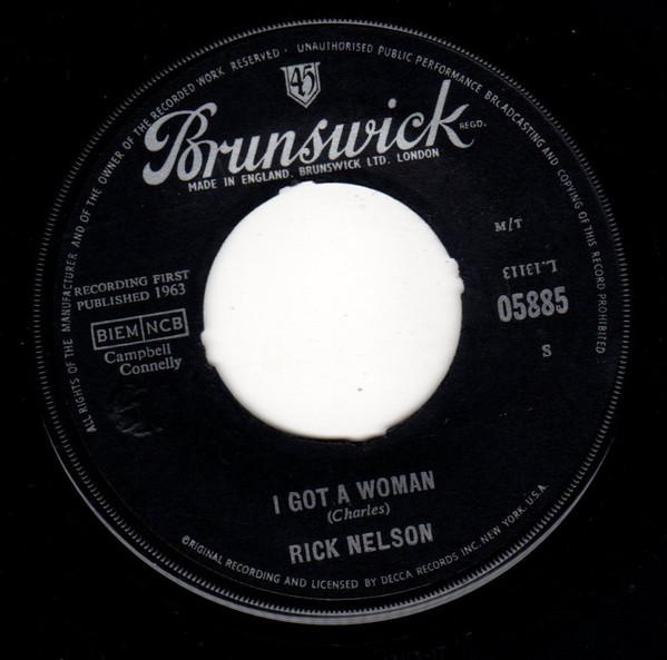 

7-дюймовая пластинка РИККИ НЕЛЬСОН - I Got A Woman 05885 Brunswick 1963 Великобритания Рок Б/У