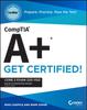 The CompTIA A+ CertMike: Prepare. Practice. Pass the Test! Get Certified! : Core 2 Exam 220-1102 Book