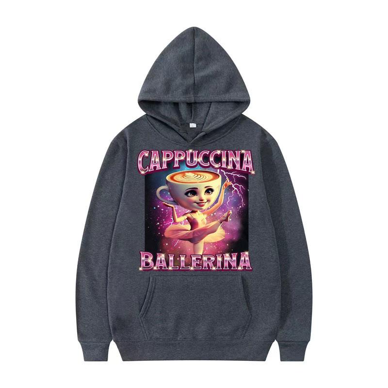 Cappuccina Ballerina Funnu Italian Brainrot Meme Hoodie Men Women Fashion Aesthetic Cute Sweatshirt Oversized Hoodies Streetwear