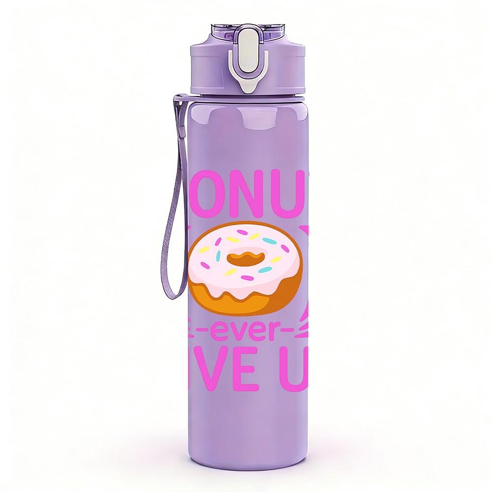 1PC Dont Give Up Donut Art 750ml Color Plastic Sports Water Bottle Leakproof Flip Straw Lid Suitable for Sports Office Home Use
