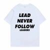 2026 Sommer Rapper Chief Keef Lead Never Follow Leaders Briefdruck T-Shirt Herren Hip Hop Mode Trend T-Shirts Herren Freizeit Y2k