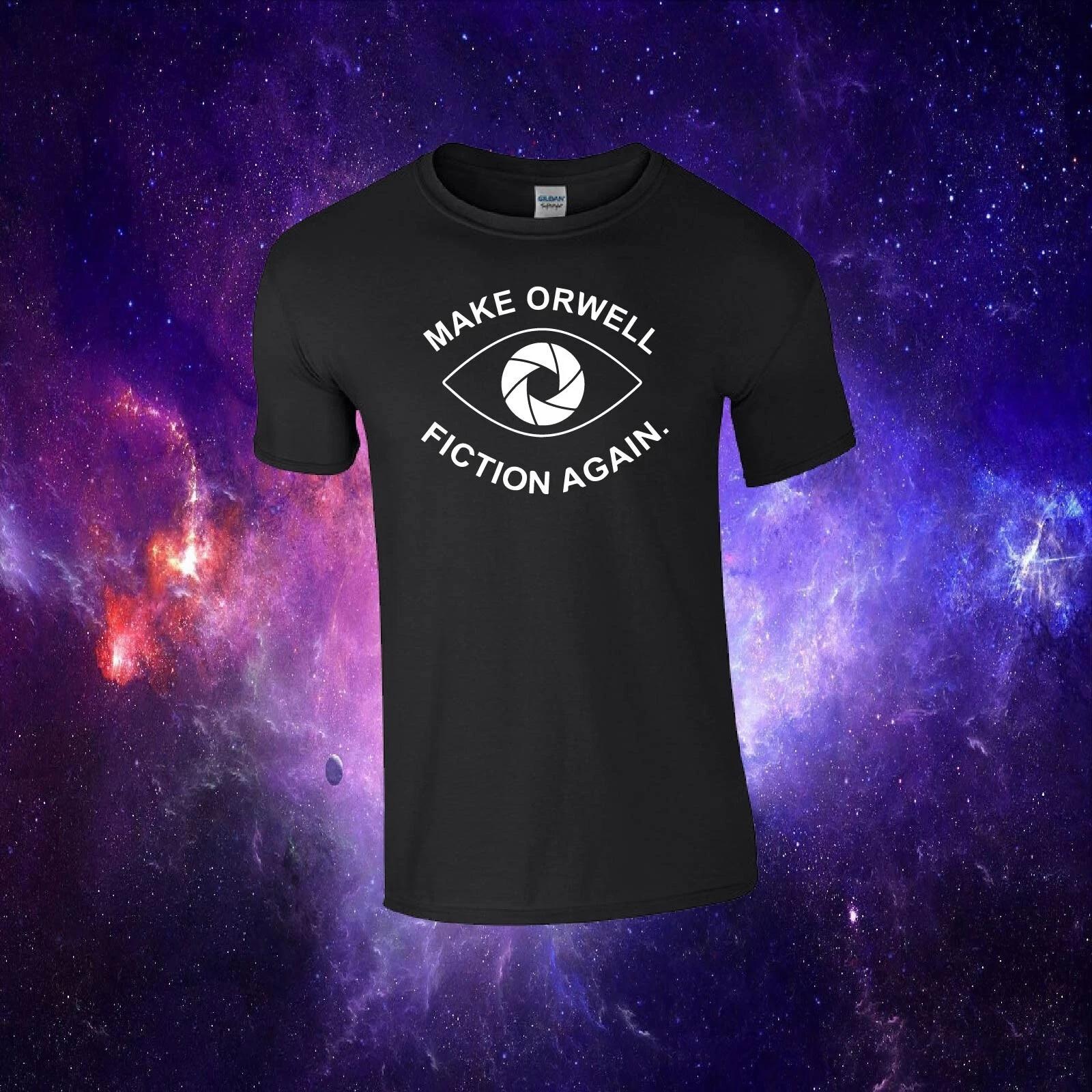 Make Orwell Fiction Again 1984 Inspired Funny Political Kids/Adults Top T-shirt S