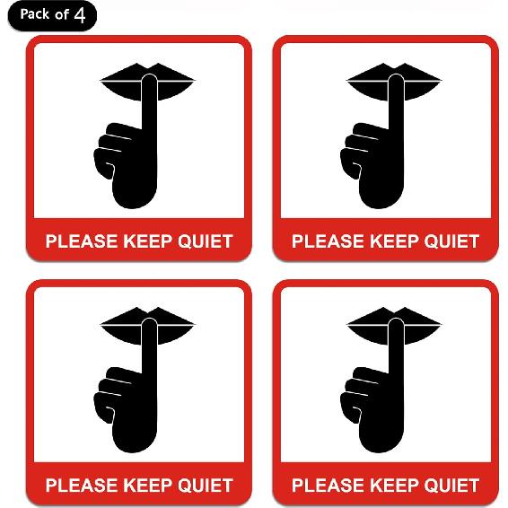 dealzEpic - Please Keep Quiet Sign Sticker - Self Adhesive Peel and Stick Decal | Pack of 4