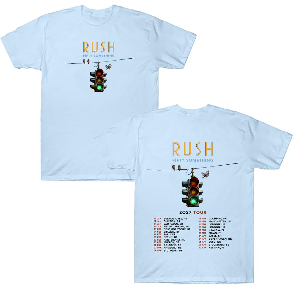 FIFTY SOMETHING Tour 2027 T-shirts RUSH Band Merch Fashion Clothing Gift All Fans T Shirt Summer New Men and Women Cotton Tops