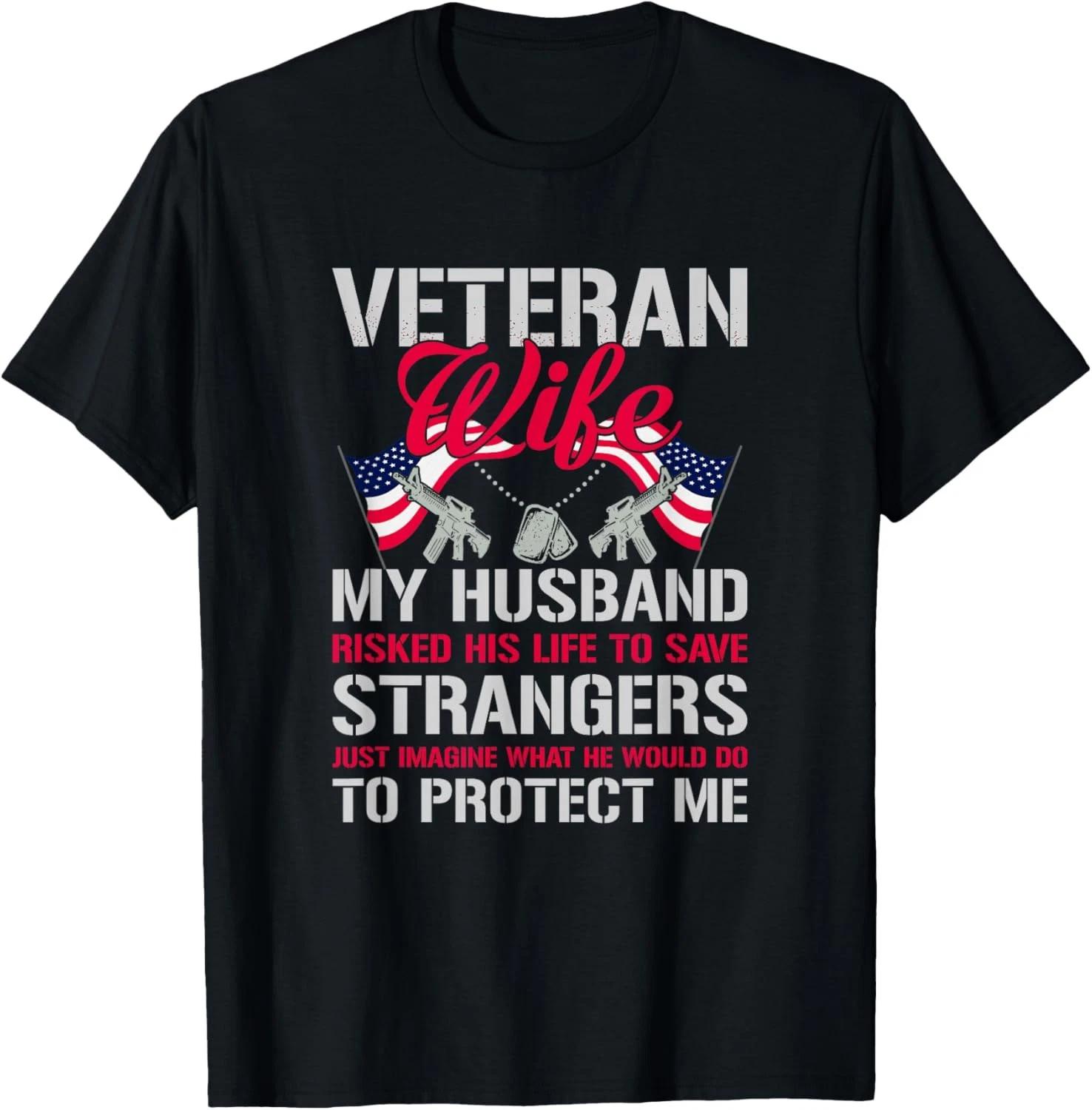 Veteran Wife USA Veterans Day US Army Veteran Mother s Day T-Shirt XL