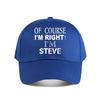 Steves Funny Slogan Baseball Cap Fashion Unisex Sunhat Womens Outdoor Sports Snapback Cap