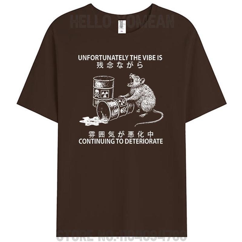Unfortunately The Vibe Is Continuing To Deteriorate Funny Meme Sarcastic 100% Cotton Casual T-Shirt Women Men s Tee Tops S