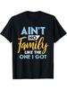 Men' Ain't No Family Like The One I Got T-Shirt - Bold White & Yellow Family Matching Shirts, Rela