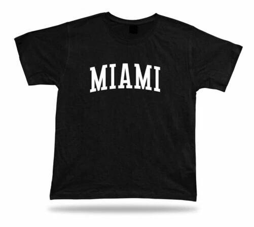 T-Shirt Cotton Apparel great gift Miami Florida Beach Spring Break Retirement 3XL