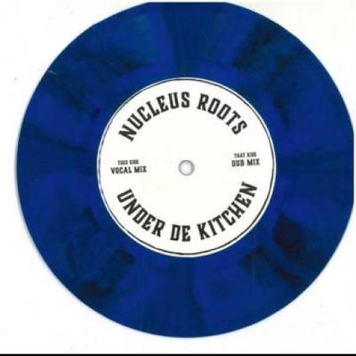 7-Zoll Schallplatte NUCLEUS ROOTS - Under De Kitchen / (Dub) DUBJ004A Dub Junction 2023 UK Reggae, Ska & Dub