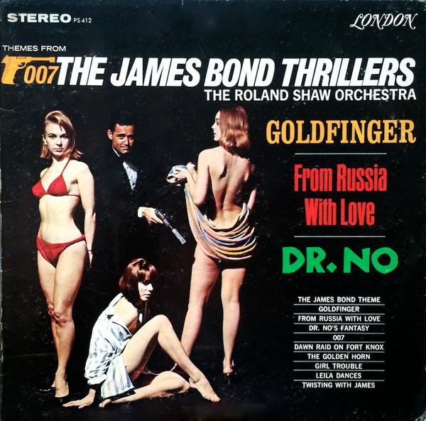 

LP Record ROLAND SHAW ORCHESTRA Themes From The James Bond Thriller PS412 LONDON RECORDS 1964 US Soundtracks Musicals Used