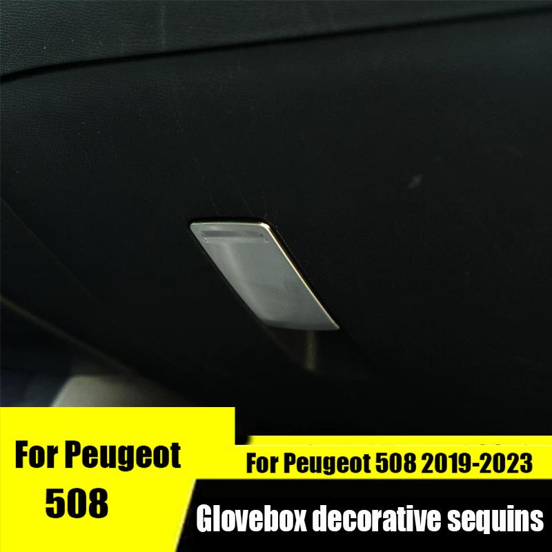 For Peugeot 508      Glovebox sequ Stainless steel interior decoration sequ