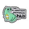 Mental Health Animal Enamel Pins Go Away I'm Introverting It Is What It Is And It's Autism Brooches Lapel Badge Jewelry Gifts
