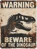 Funny Dinosaur Warning Aluminum Metal Sign Vintage Humor Wall Decor Plaque for Home Garden