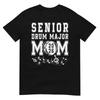 Senior 2026 Drum Major Mom Graduation Graduate Senior Mom Tshirt