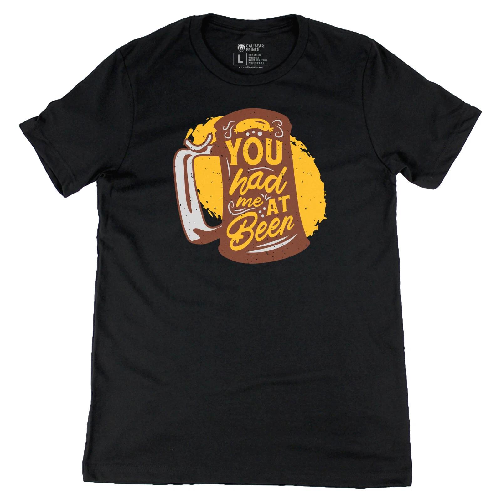 You Had Me at Beer Oktoberfest Graphic Art Novelty Tee Funny T shirt S