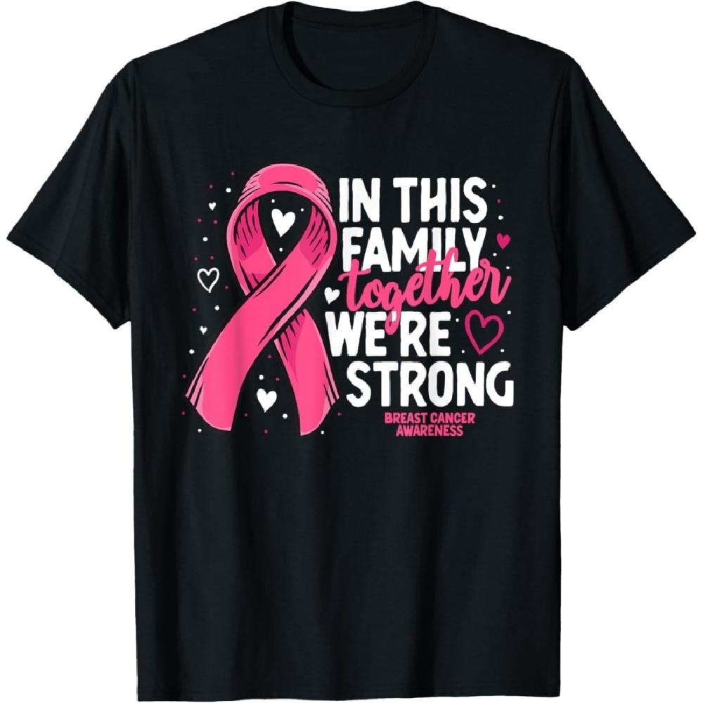 

Breast Cancer Awareness Strong Family Support Breast Cancer T-Shirt XXXXXL чёрный