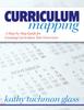 The Curriculum Mapping : A Step-by-Step Guide for Creating Curriculum Year Overviews Book