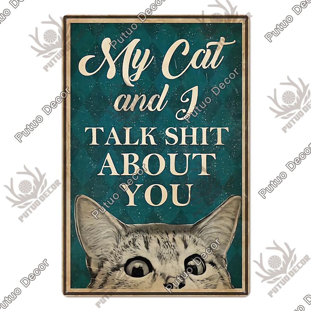 Putuo Decor Black Funny Cat Metal Sign Vintage Plaque Metal Retro Animals Tin Poster for Living Room Home Decoration Wall Decor
