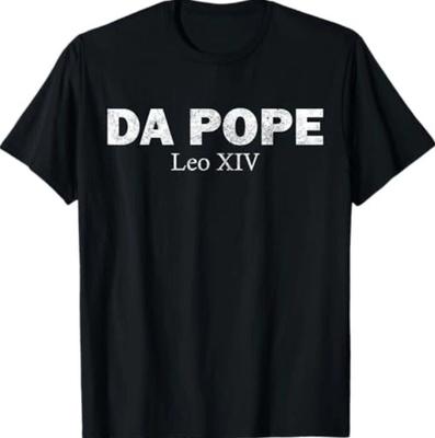 Da Pope From America Chicago Pope Leo XIV Funny T-Shirt