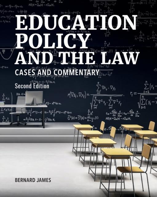 The Education Policy and the Law : Cases and Commentary, Second Edition Book