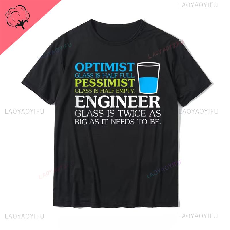 Funny Engineer Optimist Pessimist Glass TShirt Hot Sale Unique T Shirt Cotton Shirt Normal Fashion Tops Tees Fitness Clothes