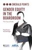 The Gender Equity In the Boardroom : The Case of India Book